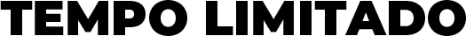 TEMPO LIMITADO